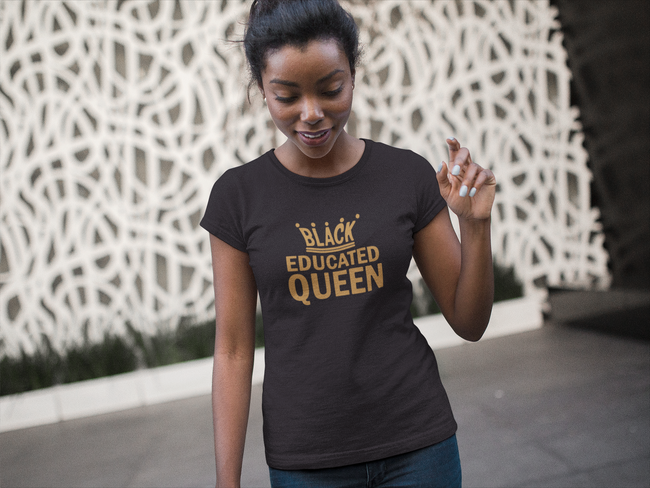 Black Educated Queen T-Shirt