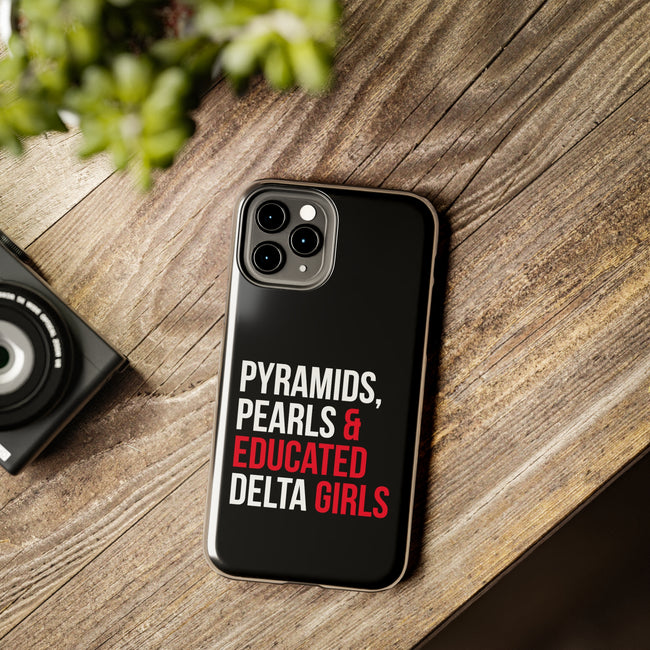 Pyramids Pearls & Educated Delta Girls Black Case for iPhone®