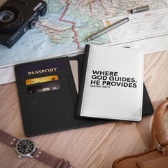 Where God Guides, He Provides Passport Cover