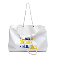 Poodles, Pearls & Educated Sigma Girls Weekender Bag - White