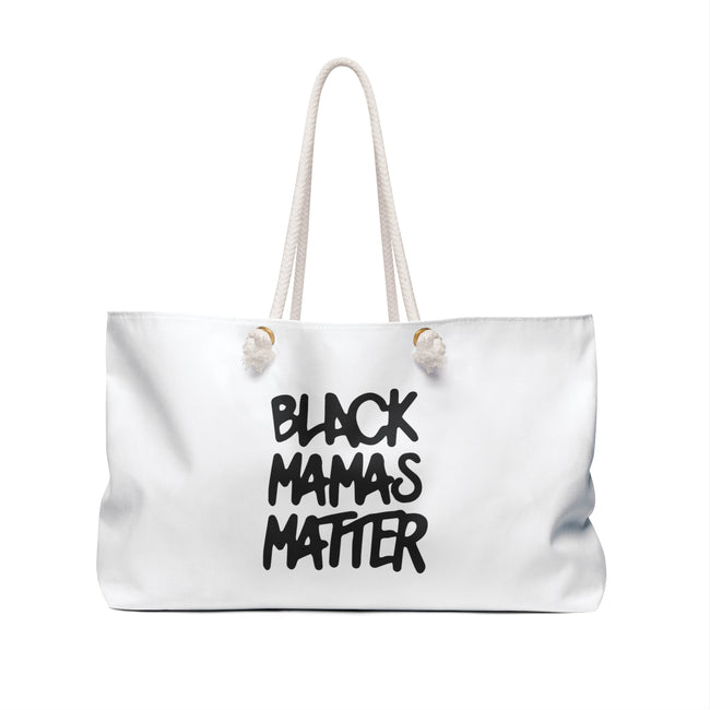 Black Mamas Matter Weekender Bag