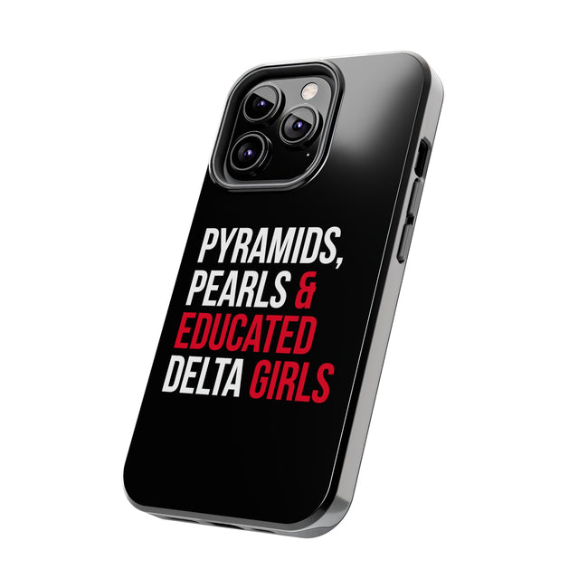 Pyramids Pearls & Educated Delta Girls Black Case for iPhone®