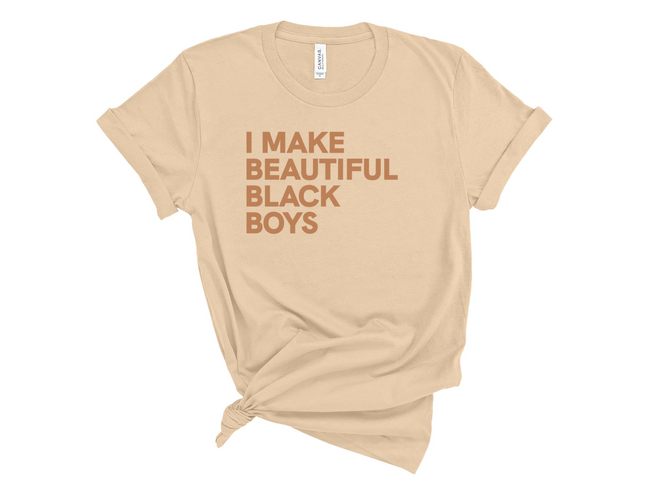 I Make Beautiful Black Boys T-Shirt - Sun Glow
