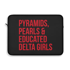 Pyramids Pearls & Educated Delta Girls Laptop Sleeve