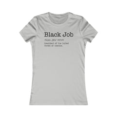 Black Job: President of The United States of America Women's Slim Fit T-Shirt