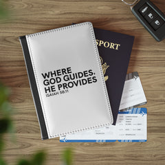 Where God Guides, He Provides Passport Cover