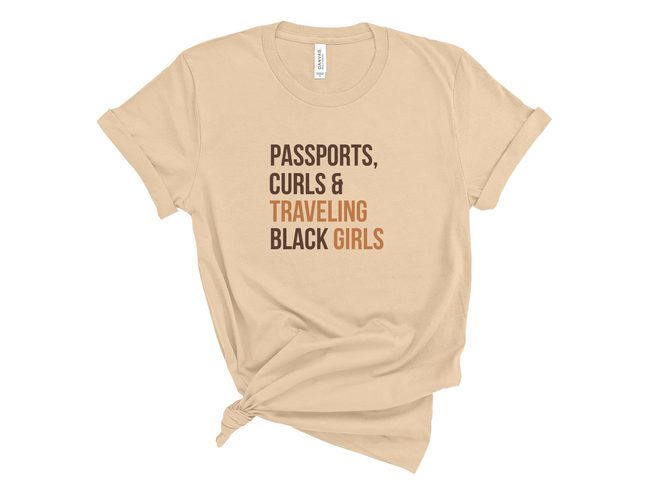 Passports Curls & Traveling Black Girls T-Shirt - Brown