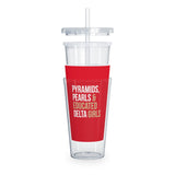 Pyramids Pearls & Educated Delta Girls 20oz Tumbler - Crimson