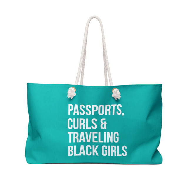 Passports, Curls & Traveling Black Girls Weekender Bag