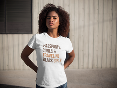 Passports Curls & Traveling Black Girls T-Shirt - Brown