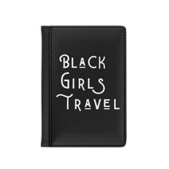 Black Girls Travel Passport Cover