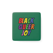 Black Queer Joy Square Porcelain Magnet
