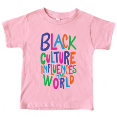 Black Culture Influences The World Baby T-Shirt