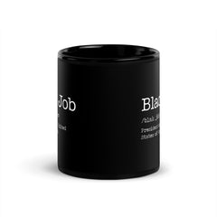 Black Job: President of The United States of America Black Glossy Mug