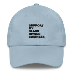 Support My Black Owned Business Hat