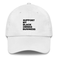 Support My Black Owned Business Hat