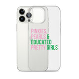 Pinkies Pearls & Educated Pretty Girls Clear iPhone Case