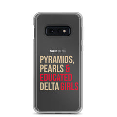 Pyramids Pearls & Educated Delta Girls Clear Samsung® Case