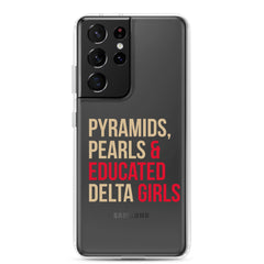 Pyramids Pearls & Educated Delta Girls Clear Samsung® Case