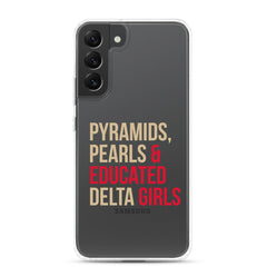 Pyramids Pearls & Educated Delta Girls Clear Samsung® Case