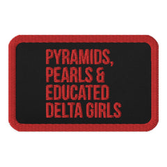 Pyramids Pearls & Educated Delta Girls Embroidered Patch - Crimson & Black