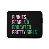 Pinkies Pearl Educated Pretty Girls Laptop Sleeve