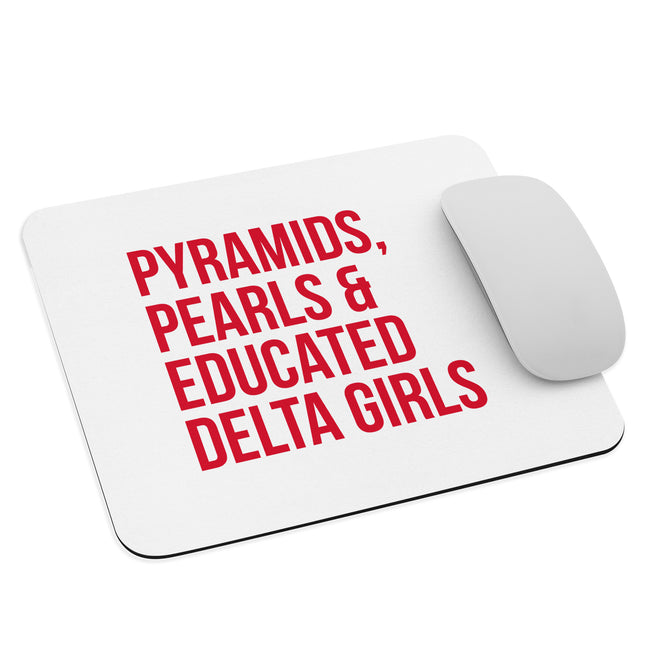 Pyramids, Pearls & Educated Delta Girls Mouse Pad Mouse Pad - White & Crimson