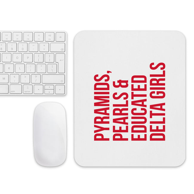 Pyramids, Pearls & Educated Delta Girls Mouse Pad Mouse Pad - White & Crimson