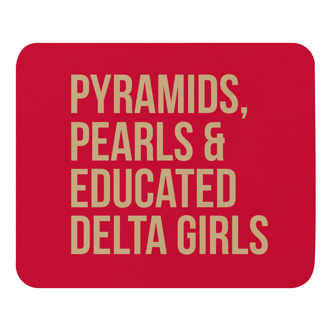 Pyramids, Pearls & Educated Delta Girls Mouse Pad Mouse Pad - Crimson & Cream