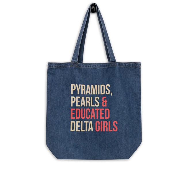 Pyramids Pearls & Educated Pretty Girls Organic Denim Tote Bag