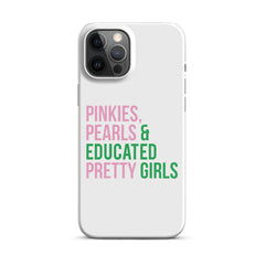 Pinkies & Pearls Educated Pretty Girls Snap Case for iPhone®