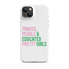 Pinkies & Pearls Educated Pretty Girls Snap Case for iPhone®