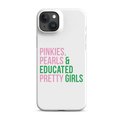 Pinkies & Pearls Educated Pretty Girls Snap Case for iPhone®