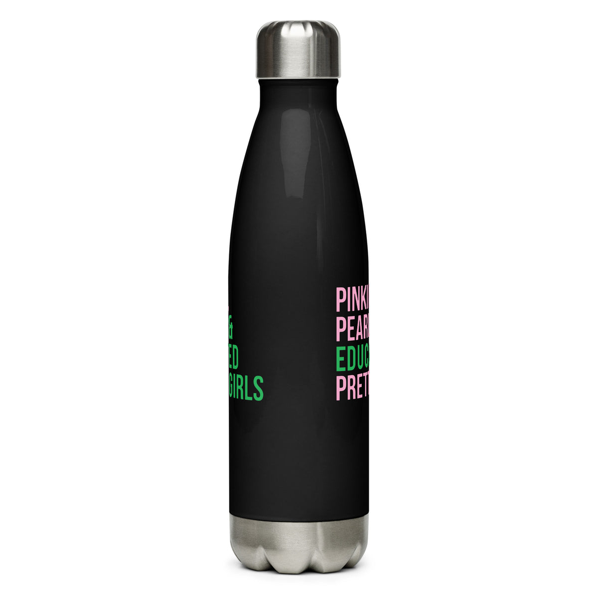 Pinkies Pearls & Educated Pretty Girls Stainless Steel Water Bottle