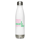Pinkies Pearls & Educated Pretty Girls Stainless Steel Water Bottle