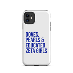 Doves, Pearls & Educated Zeta Girls Tough Case for iPhone®