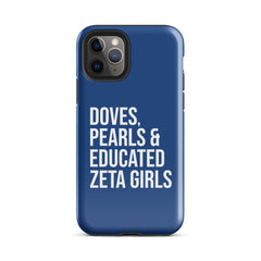 Doves Pearls & Educated Zeta Girls Tough Case for iPhone® - Blue