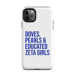 Doves, Pearls & Educated Zeta Girls Tough Case for iPhone®