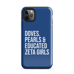 Doves Pearls & Educated Zeta Girls Tough Case for iPhone® - Blue