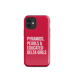 Pyramids Pearls & Educated Delta Girls Tough Case for iPhone® - Crimson & White