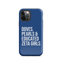 Doves Pearls & Educated Zeta Girls Tough Case for iPhone® - Blue