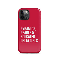 Pyramids Pearls & Educated Delta Girls Tough Case for iPhone® - Crimson & White