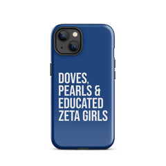 Doves Pearls & Educated Zeta Girls Tough Case for iPhone® - Blue