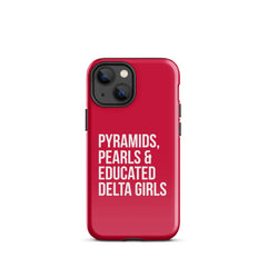 Pyramids Pearls & Educated Delta Girls Tough Case for iPhone® - Crimson & White