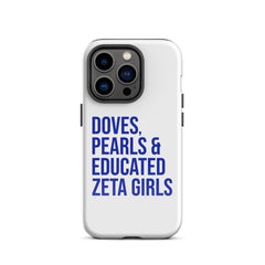 Doves, Pearls & Educated Zeta Girls Tough Case for iPhone®