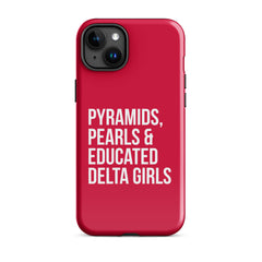 Pyramids Pearls & Educated Delta Girls Tough Case for iPhone® - Crimson & White