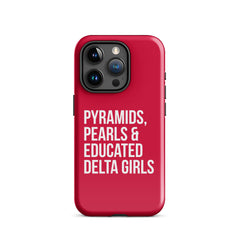 Pyramids Pearls & Educated Delta Girls Tough Case for iPhone® - Crimson & White