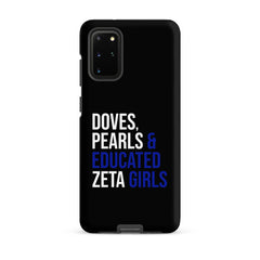 Doves Pearls & Educated Zeta Girls Tough Case for Samsung® - Black