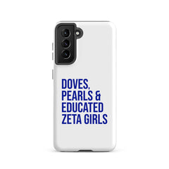 Doves Pearls & Educated Zeta Girls Tough Case  for Samsung®