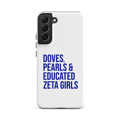 Doves Pearls & Educated Zeta Girls Tough Case  for Samsung®